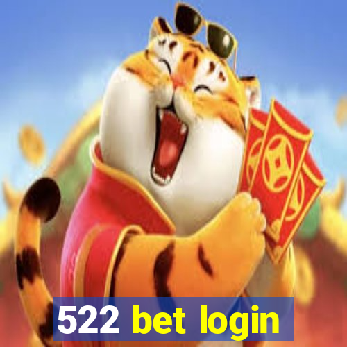 522 bet login